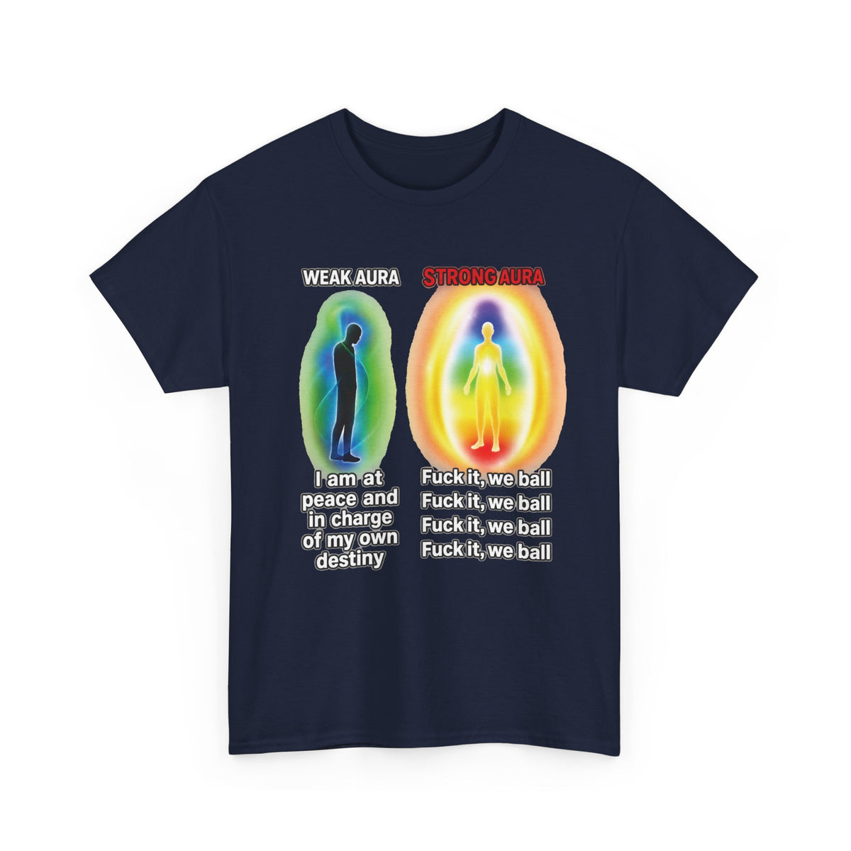 Strong Aura FRONT Tee