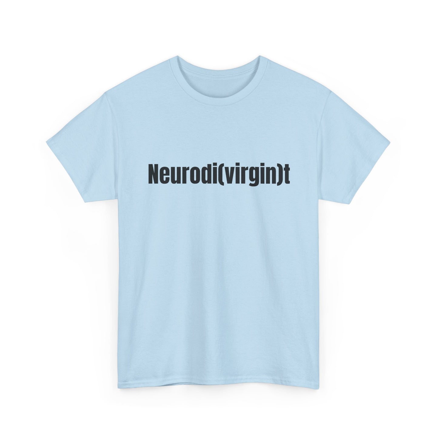 Neurodivirgin Tee