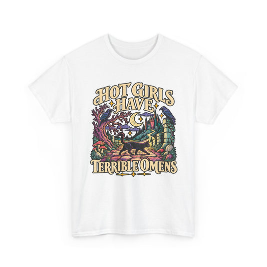 Hot Girls Have Terrible Omens Tee