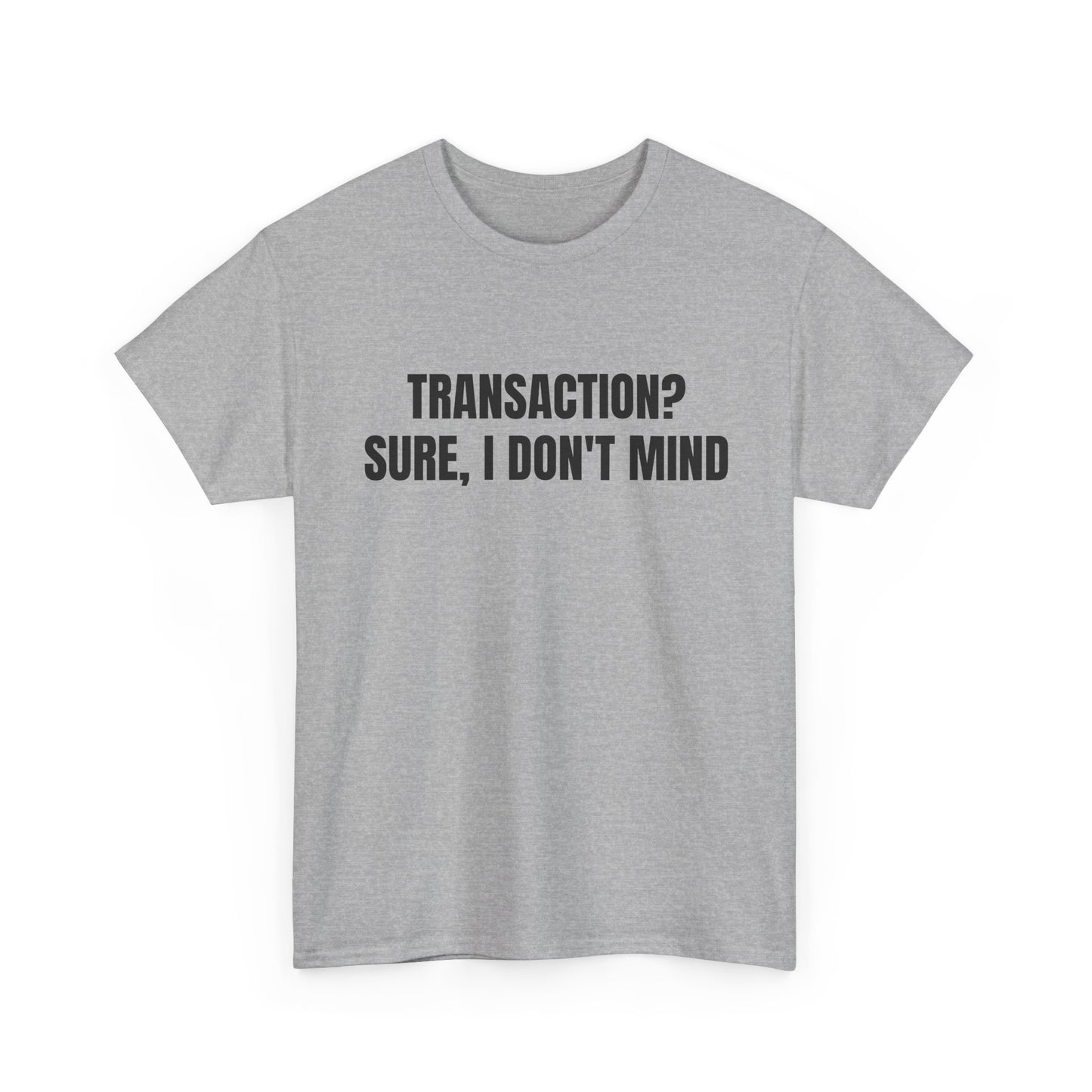 Transaction Tee