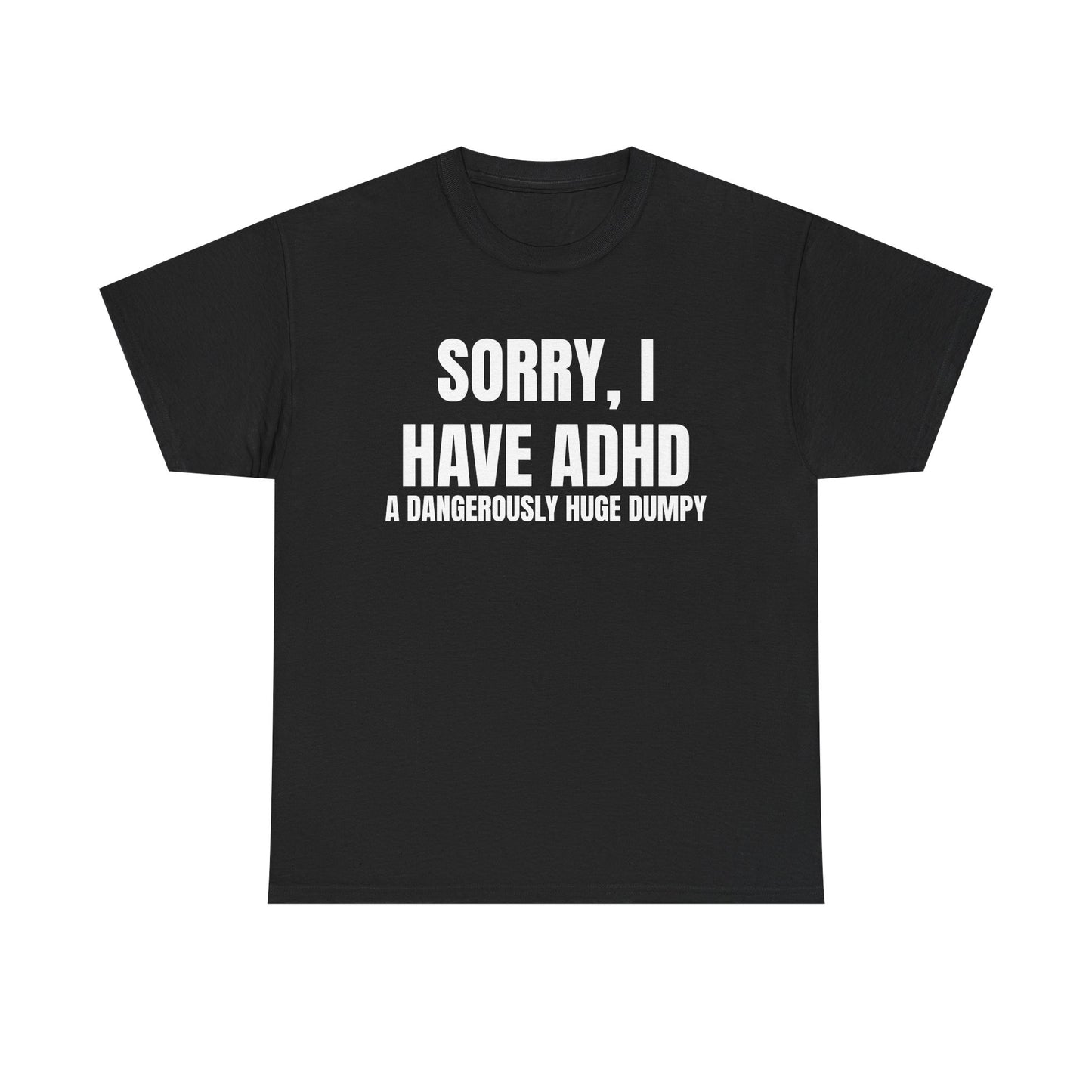 ADHD Dumpy Tee