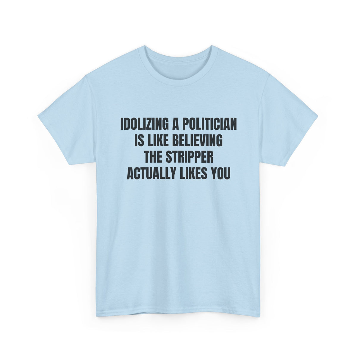 Idolizing Tee