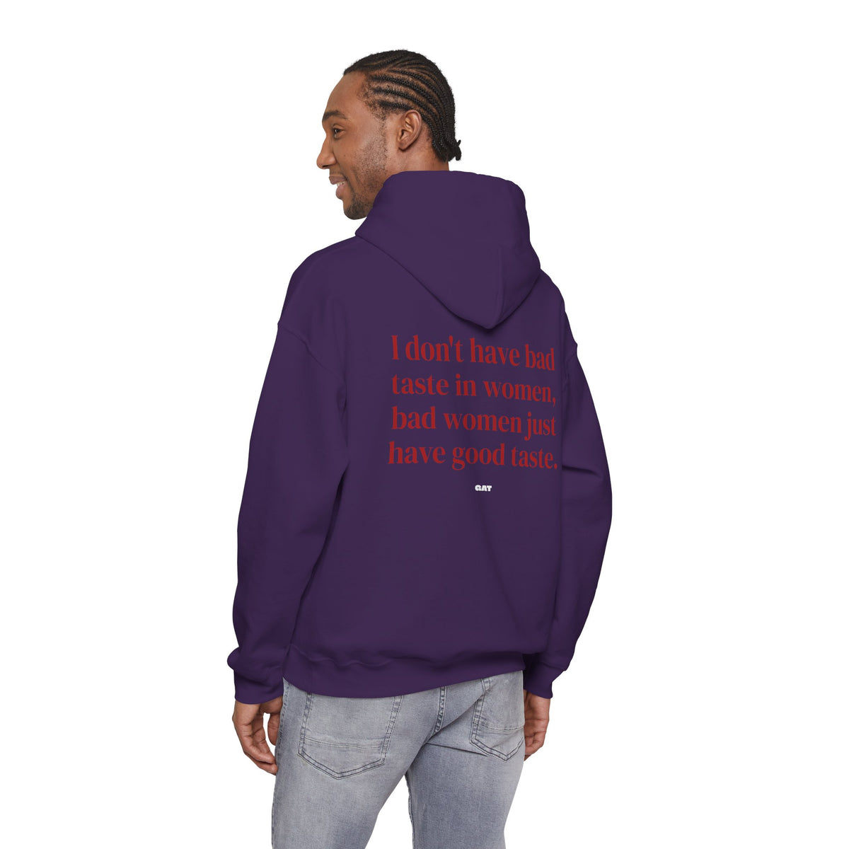 Bad Women Have Good Taste Hoodie