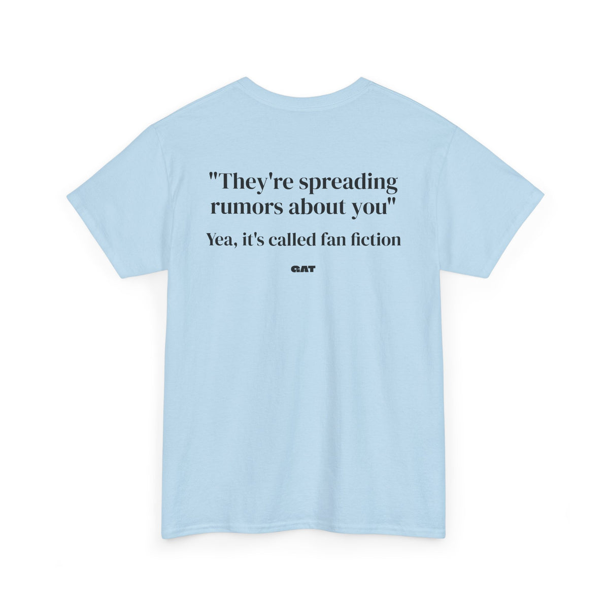 Fan Fiction Tee