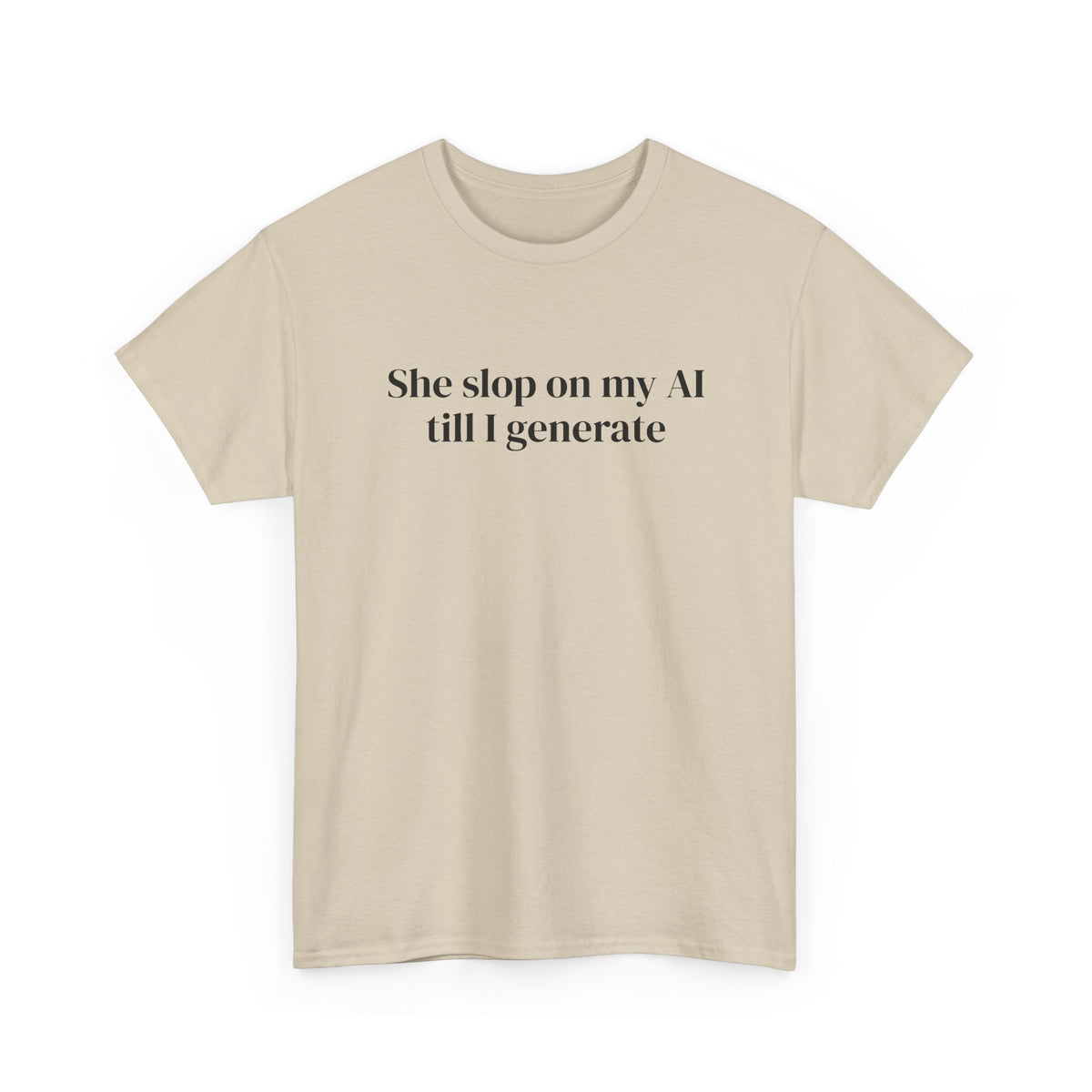 Slop on My AI Tee