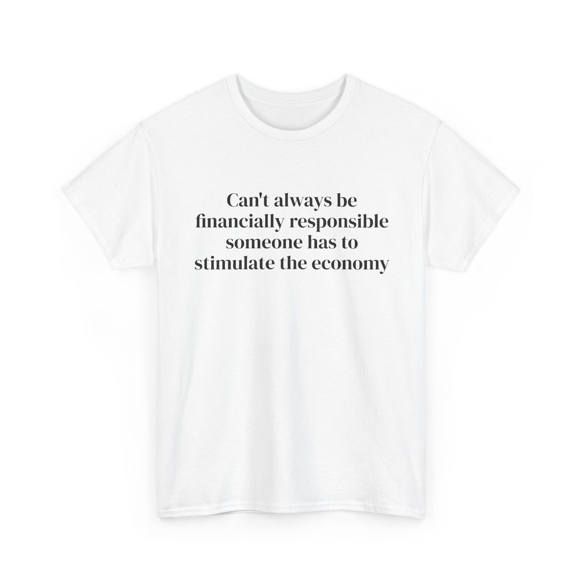 Financially Responsible Front Tee