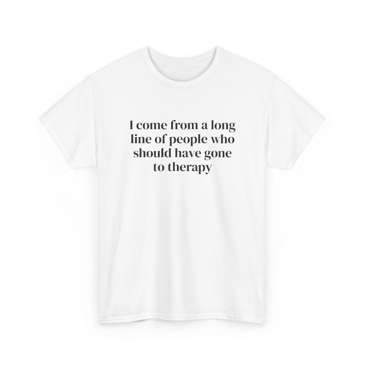 Gone to Therapy Tee