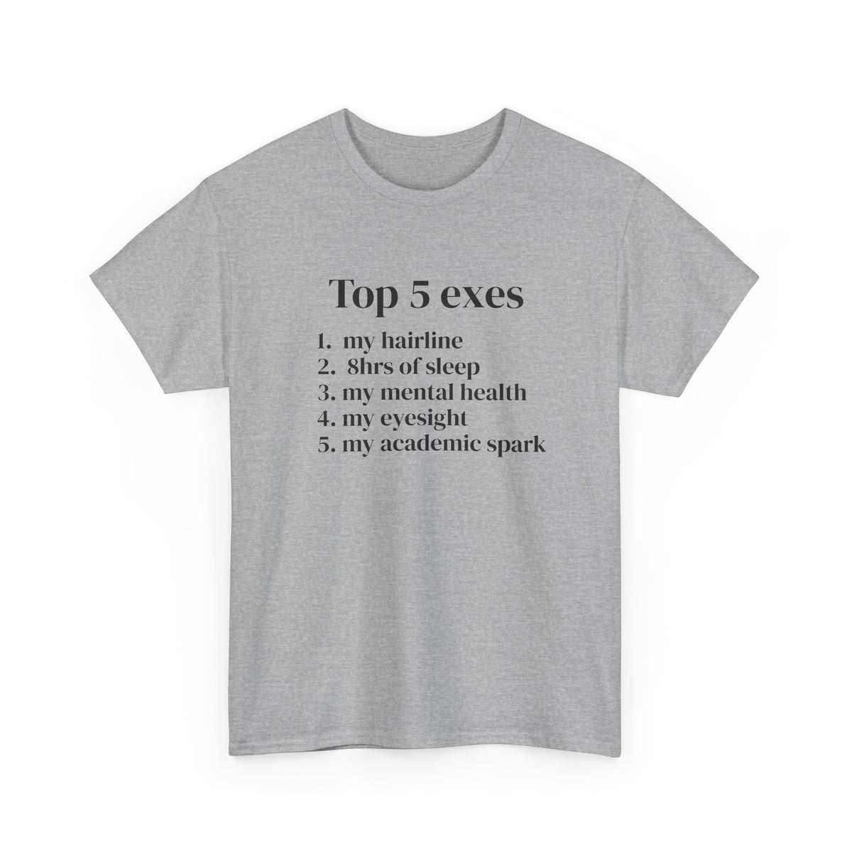 Top 5 Exes Tee