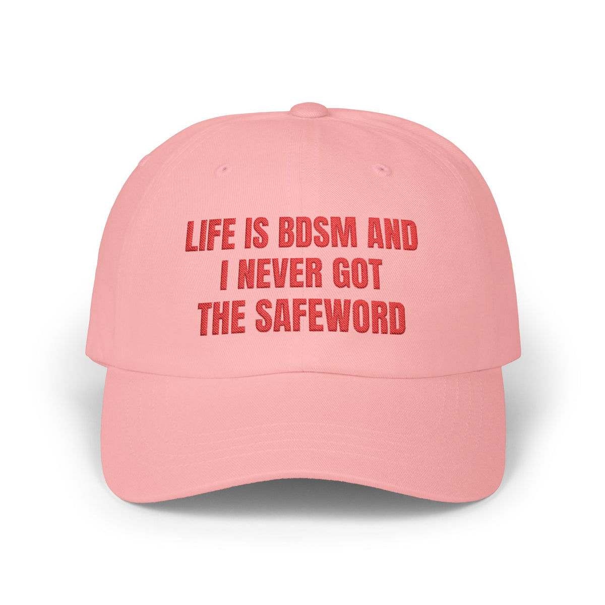 Life Is BDSM and I Never Got the Safeword Dad Cap