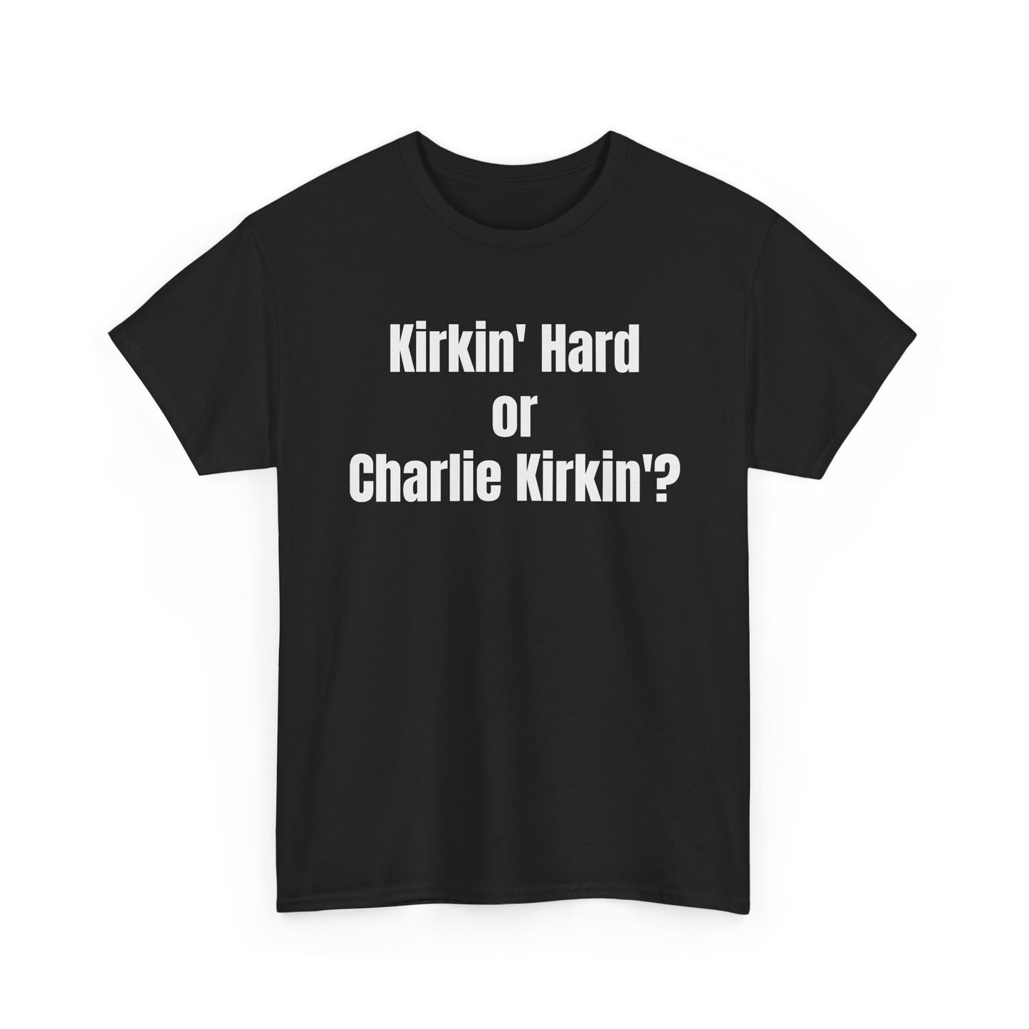 Hardly Workin' Tee
