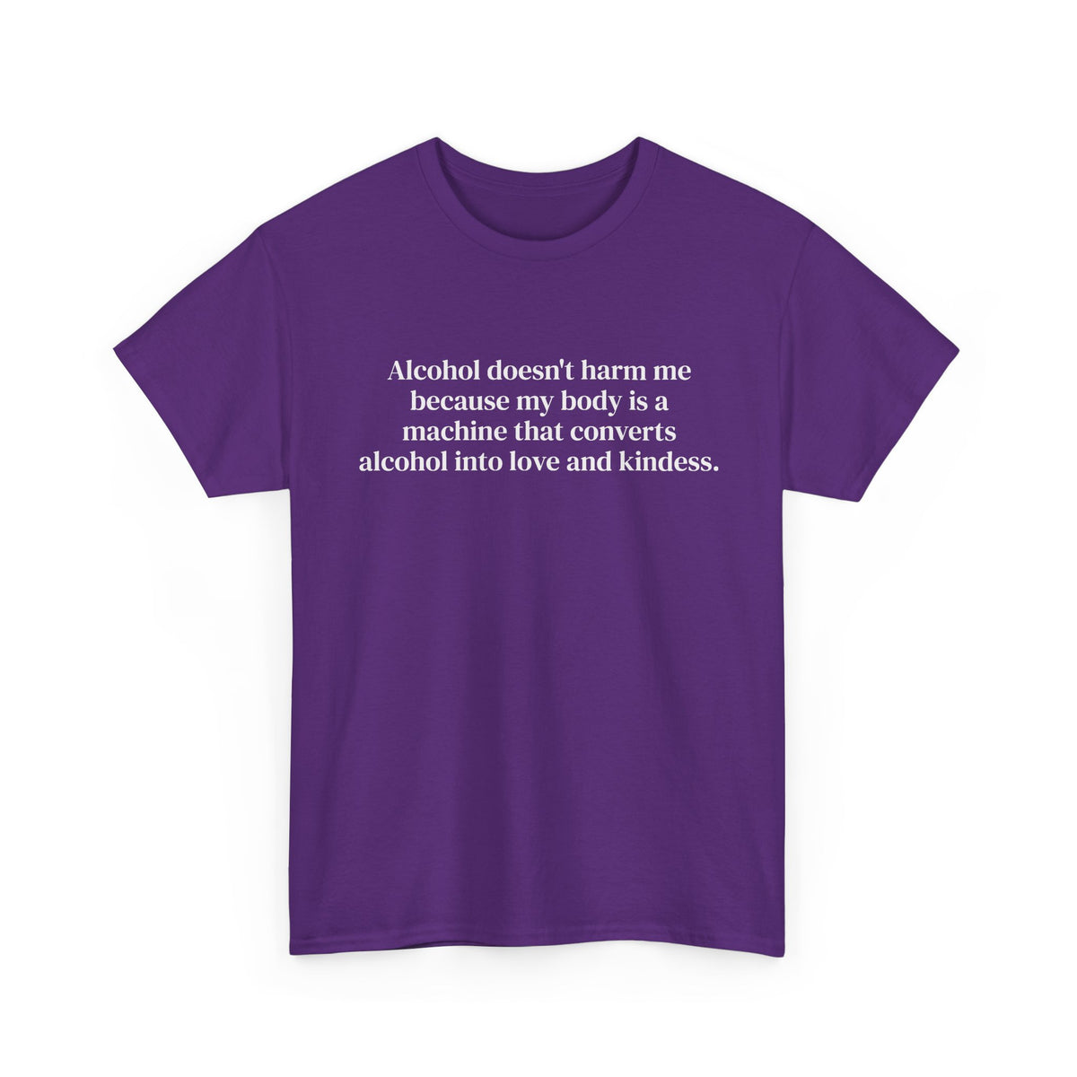 Alcohol Into Kindness Tee