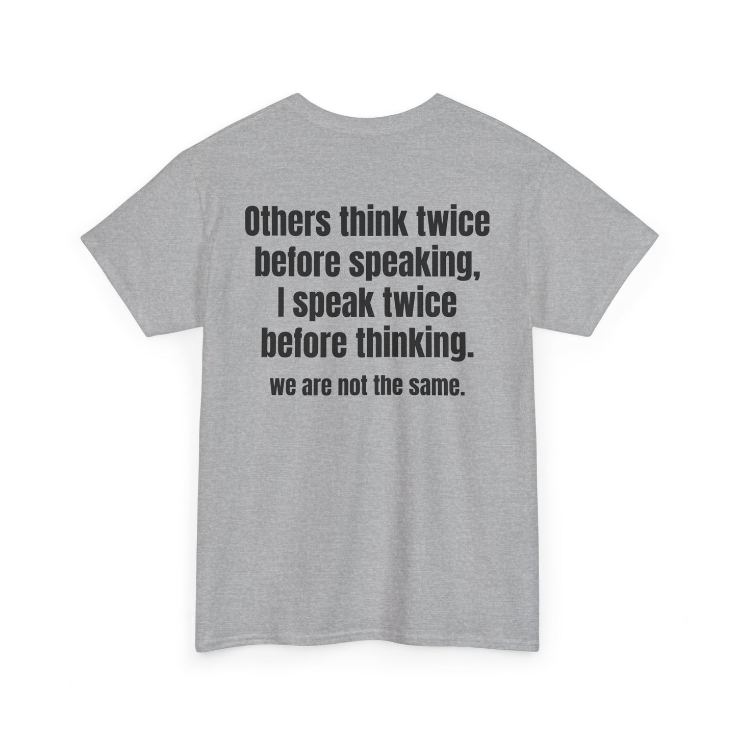 Think Twice BACK Tee