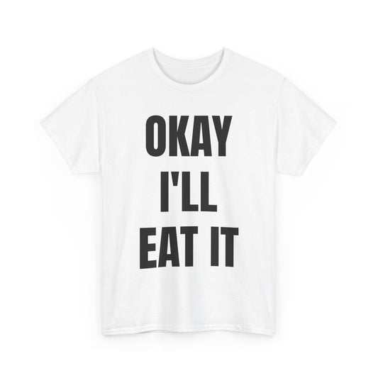 Eat It Tee