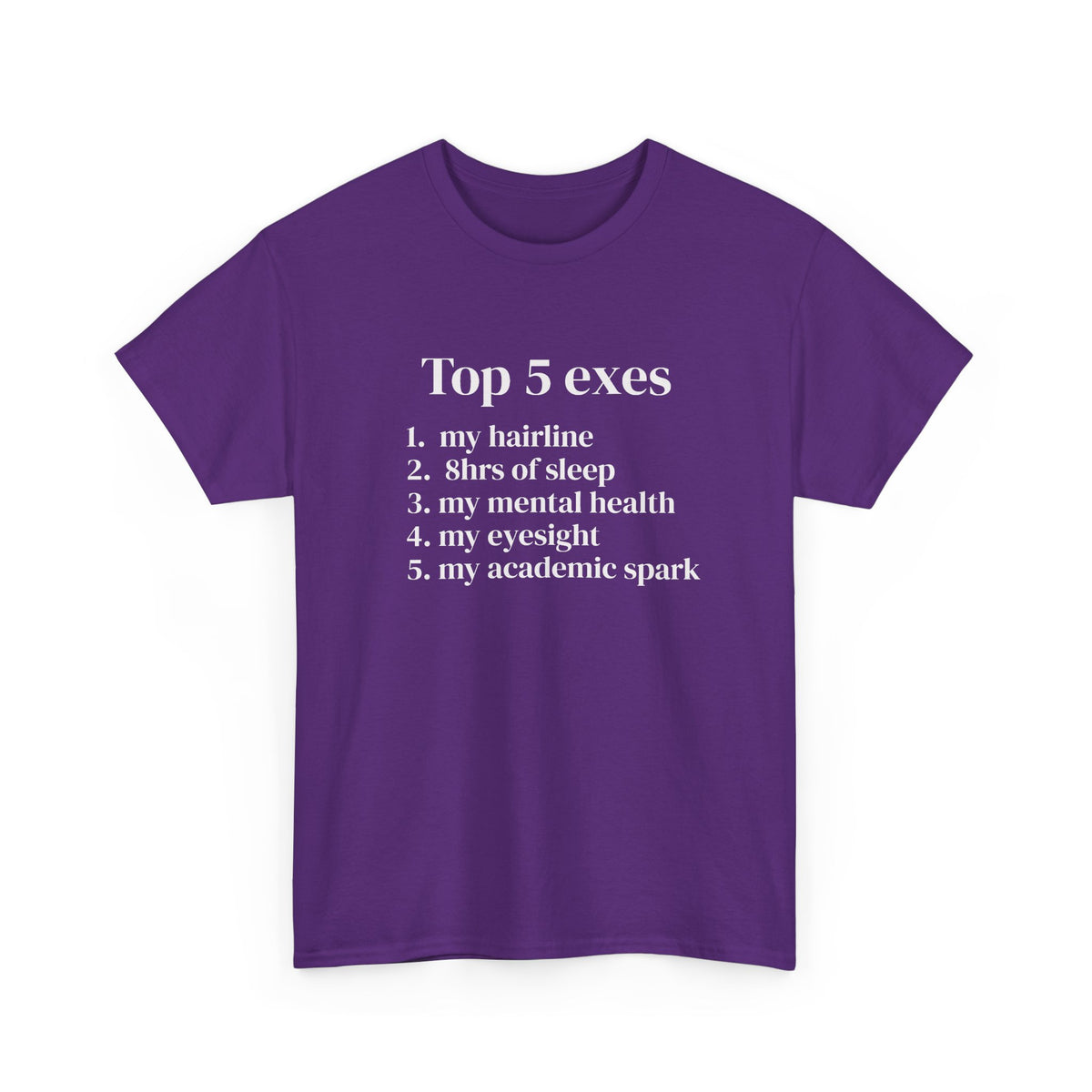 Top 5 Exes Tee