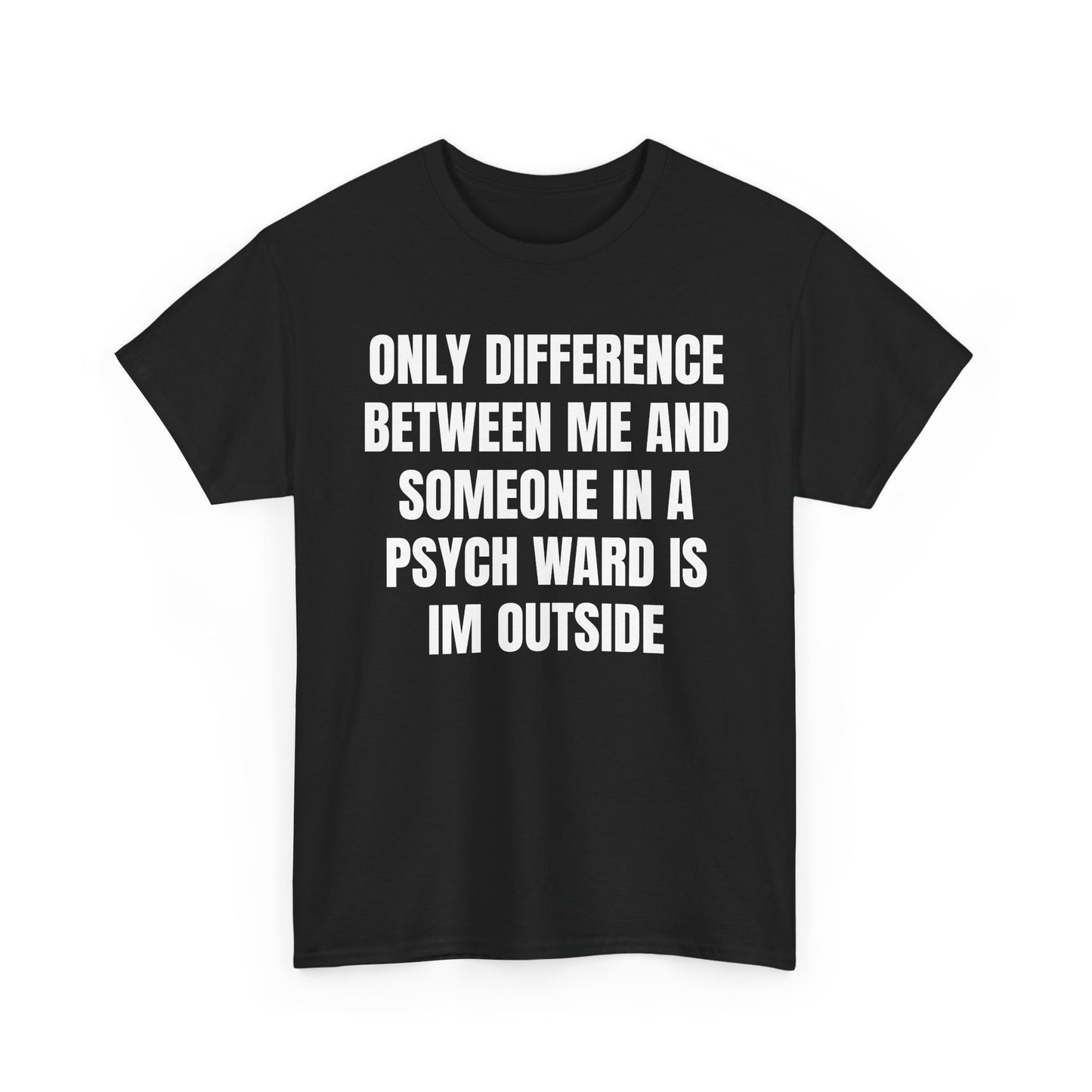 Psych Ward Tee
