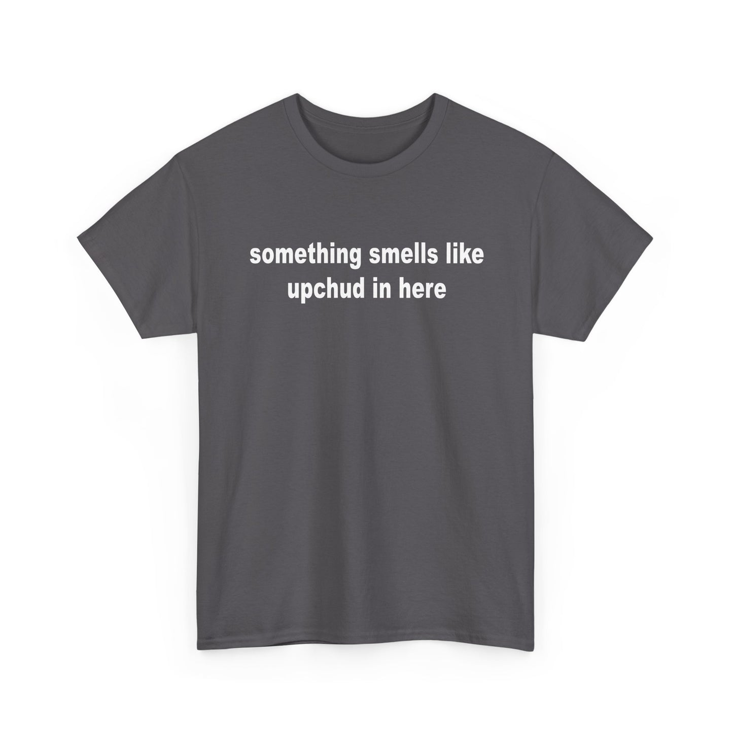 Upchud Tee