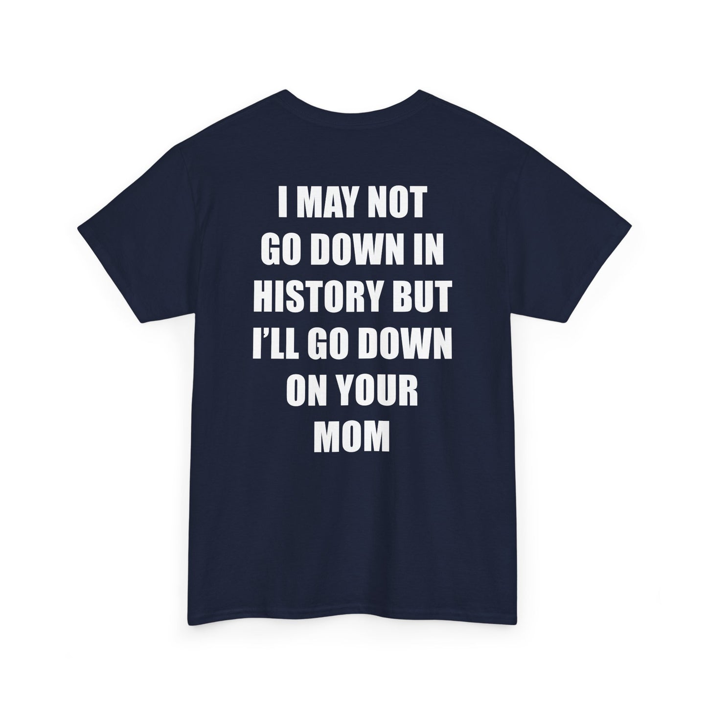 Go Down Tee