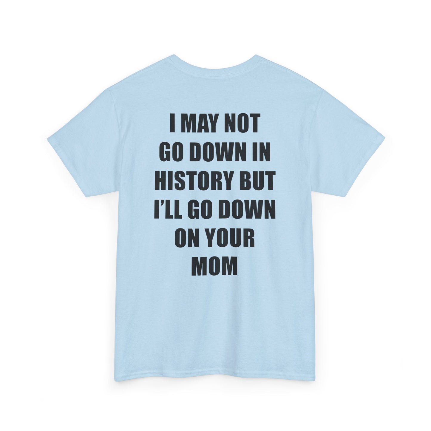 Go Down Tee