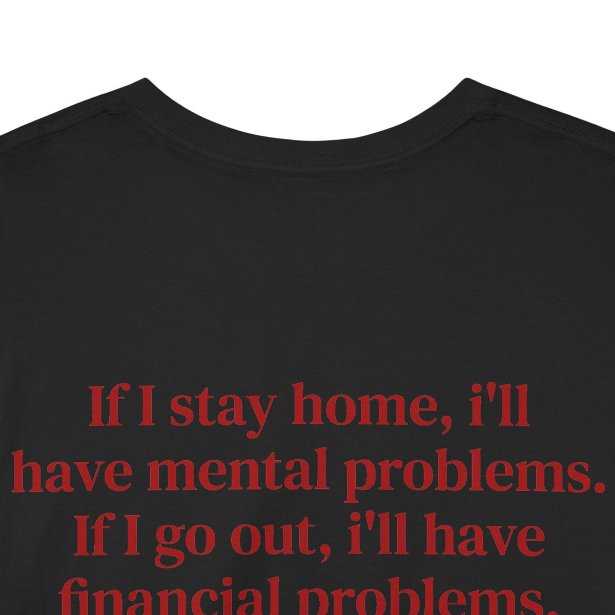Financial Problems BACK Tee