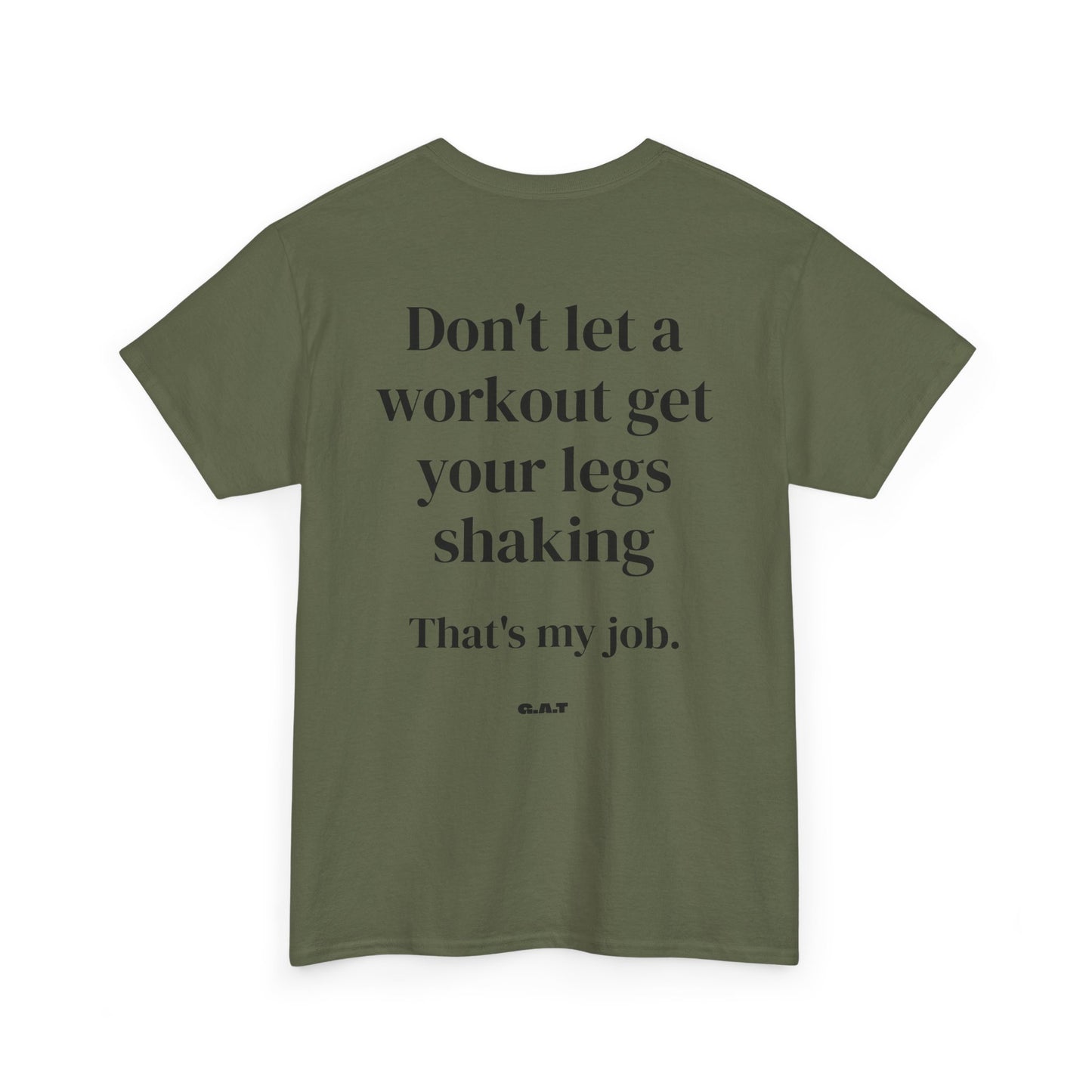 Legs Shaking Tee