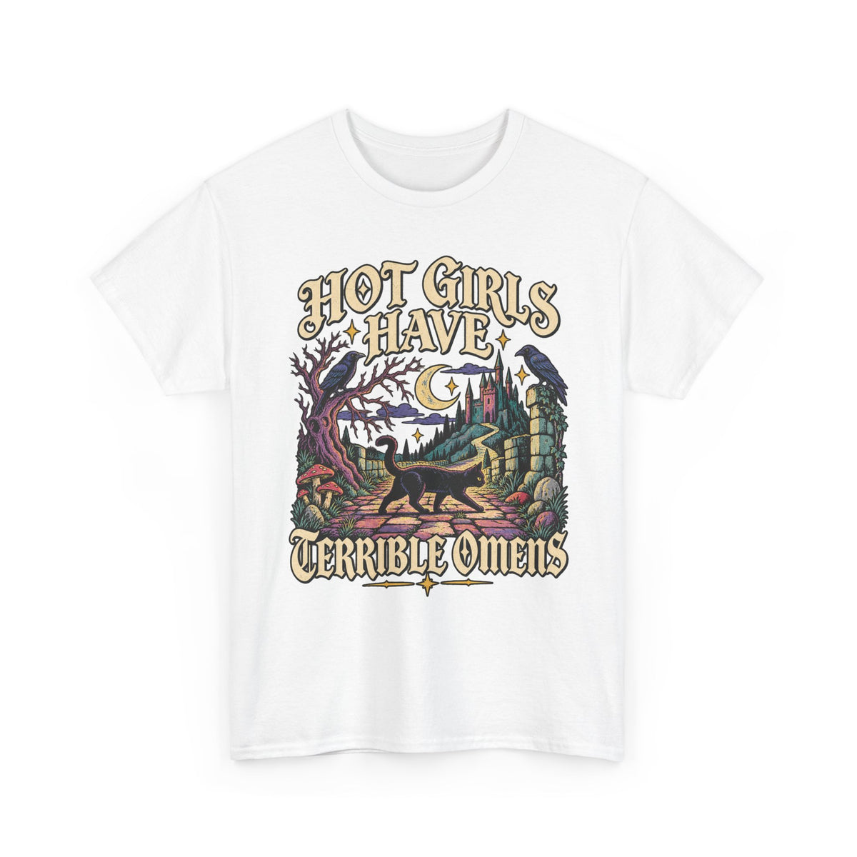 Hot Girls Have Terrible Omens Tee