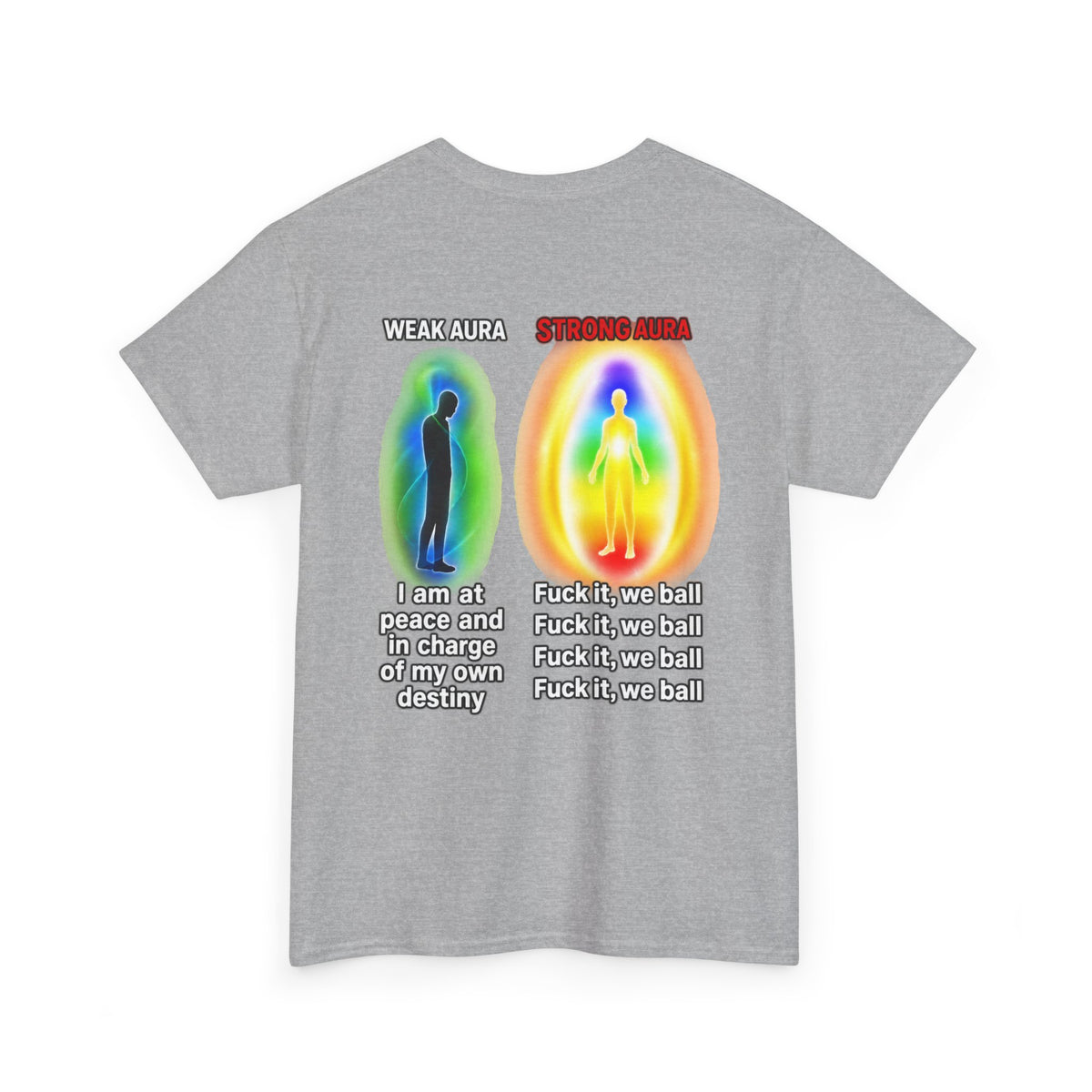 Strong Aura BACK Tee