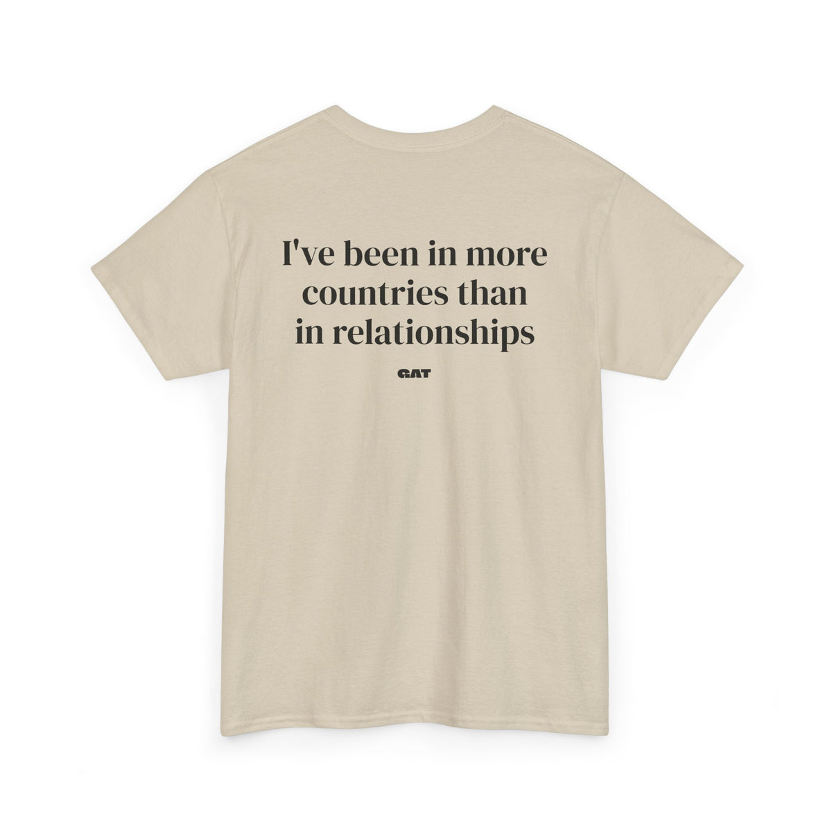 Been in More Countries Tee