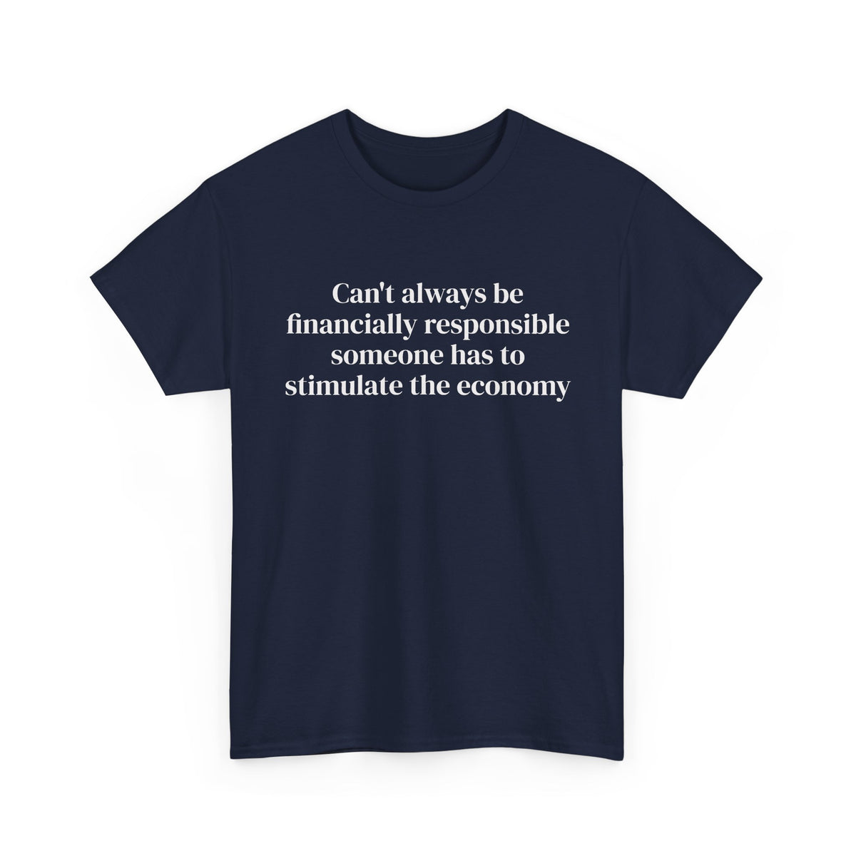 Financially Responsible Front Tee