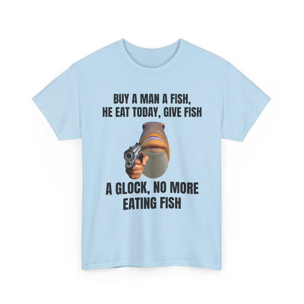 Buy a Man a Fish Tee