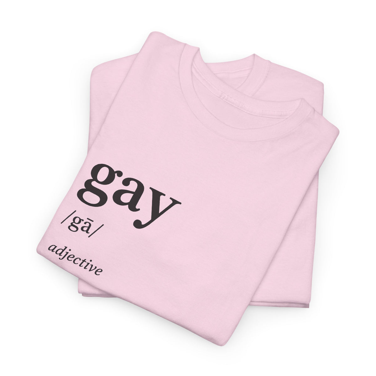 Gay Definition Tee