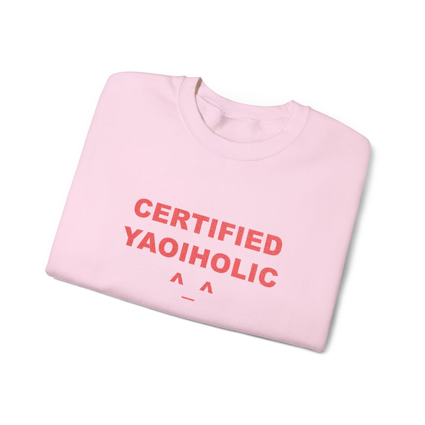 Certified Yaoiholic Sweatshirt
