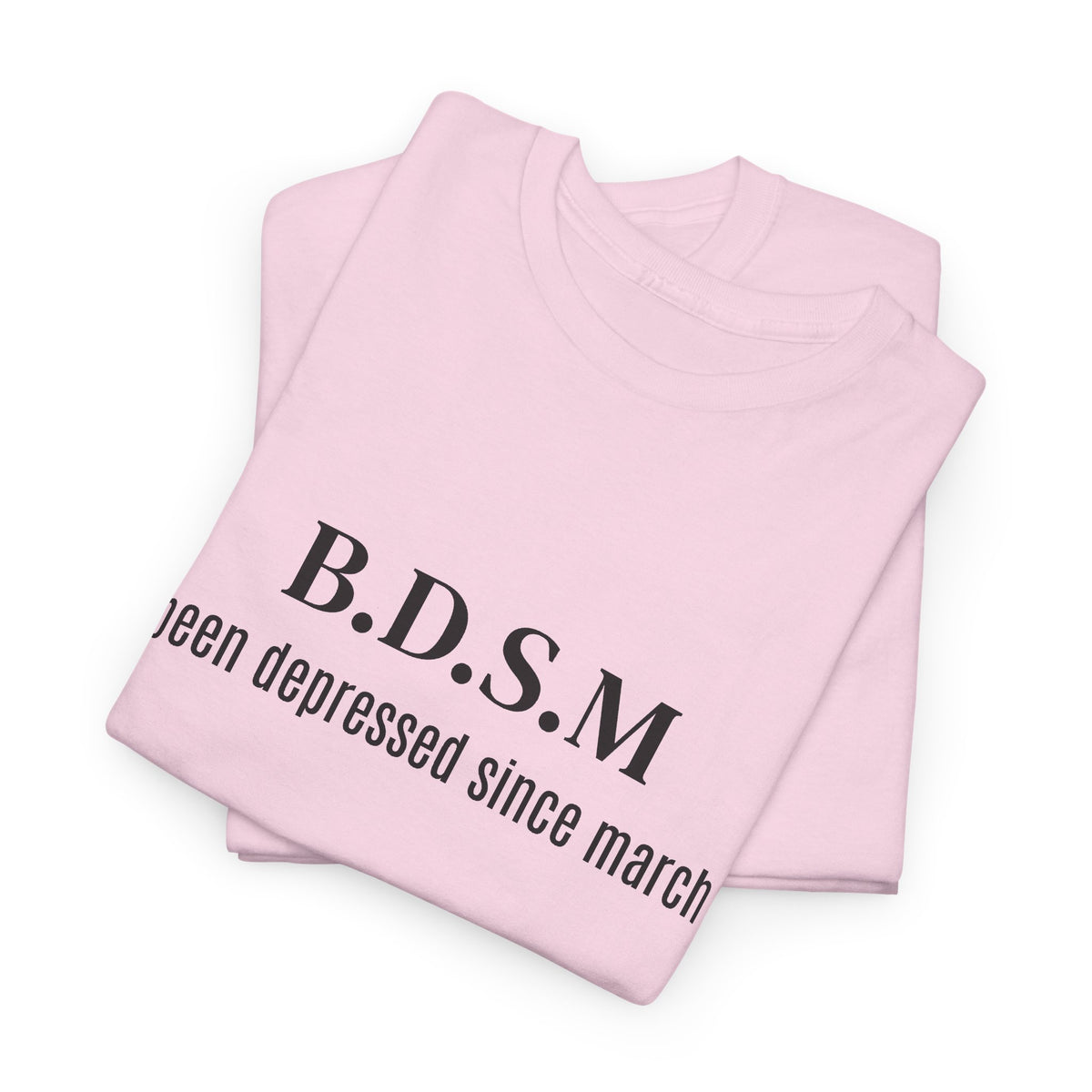 Been Depressed Tee