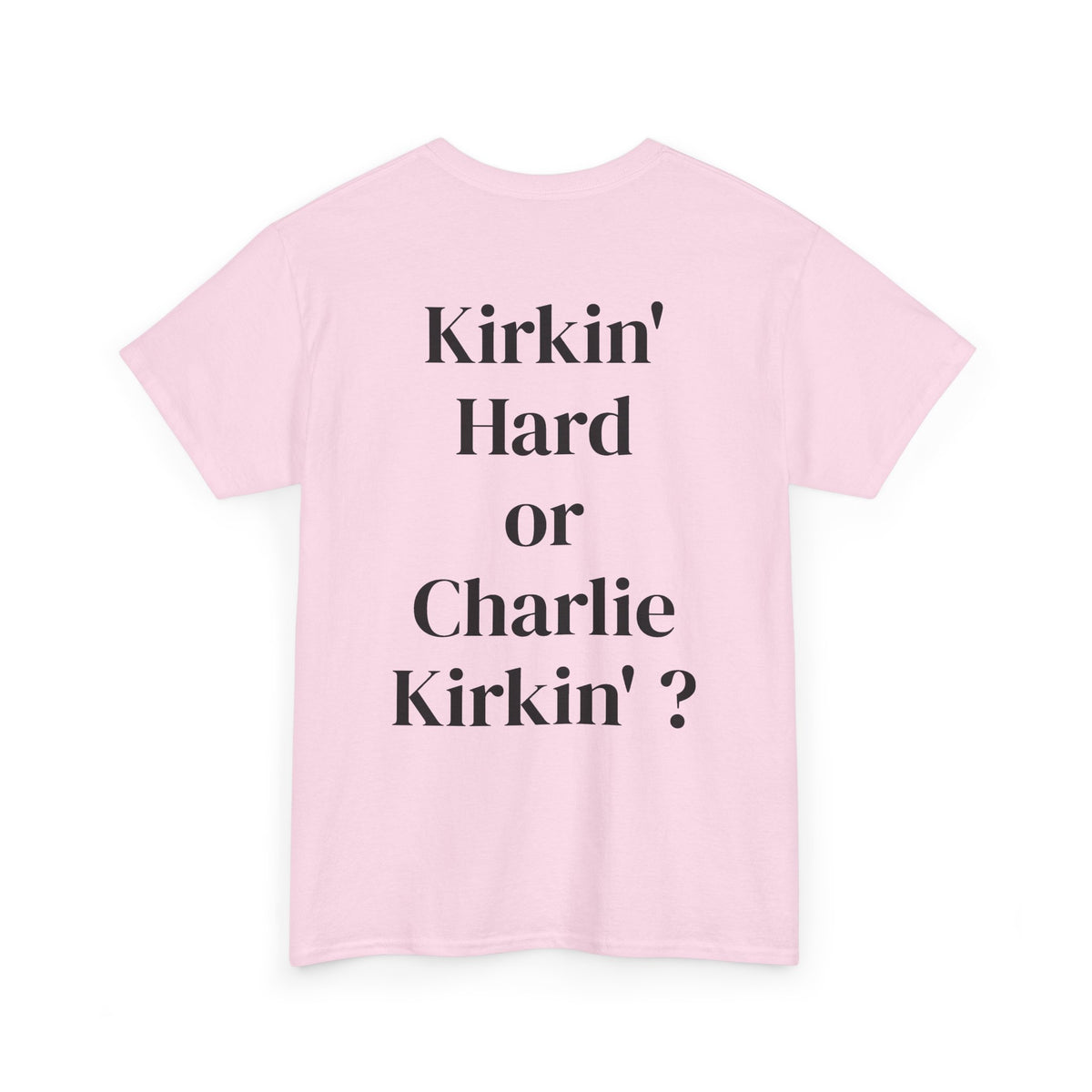 Hardly Workin' Tee