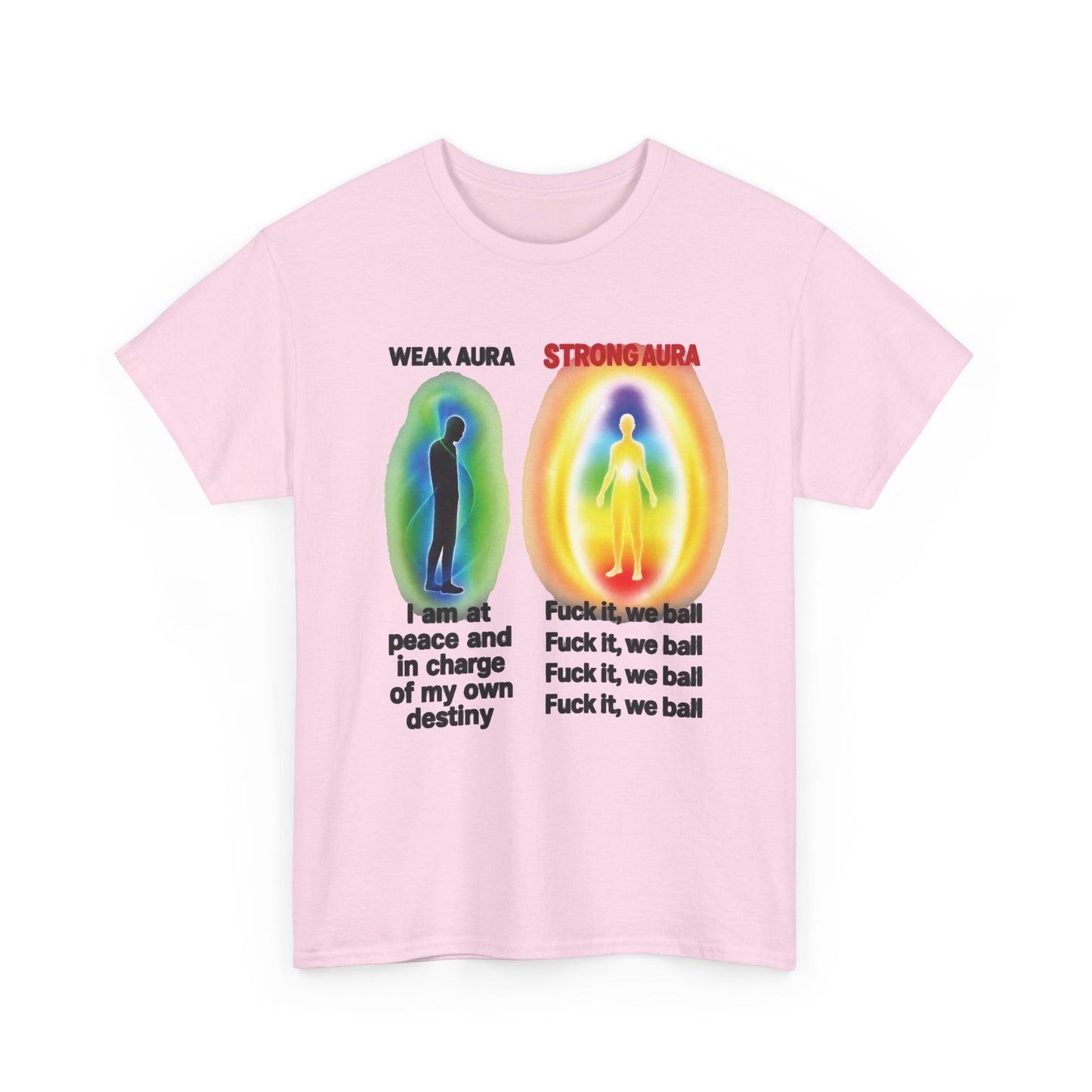 Strong Aura FRONT Tee