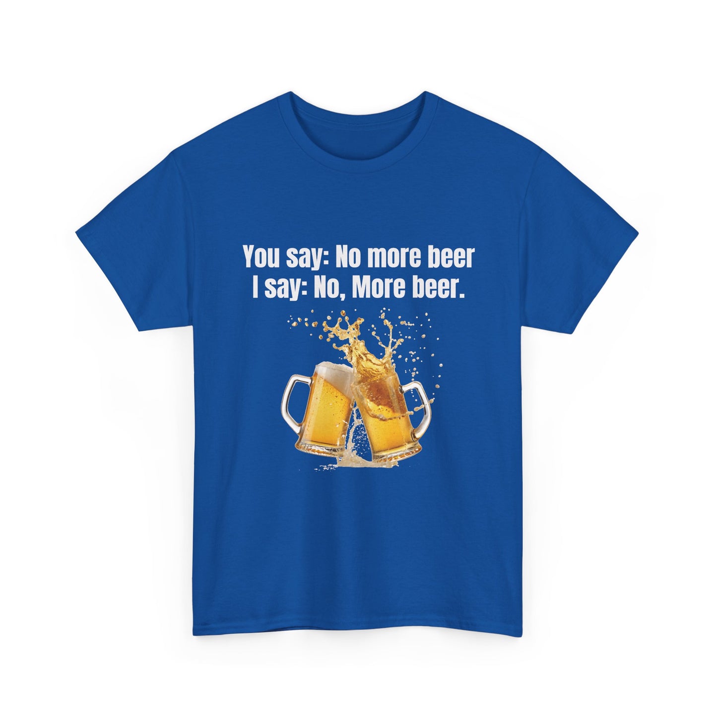 More Beer Tee