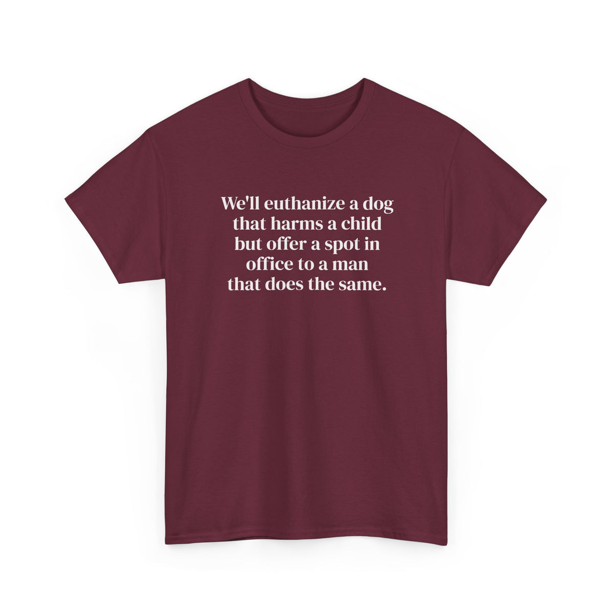 Euthanize Dog Tee