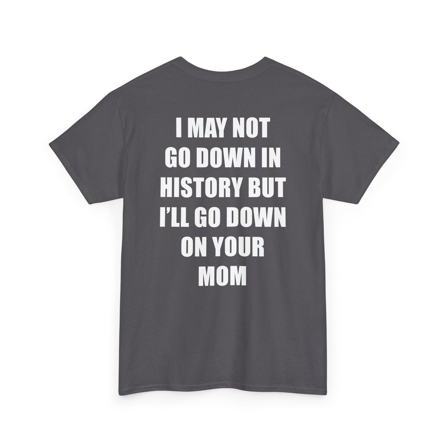 Go Down Tee