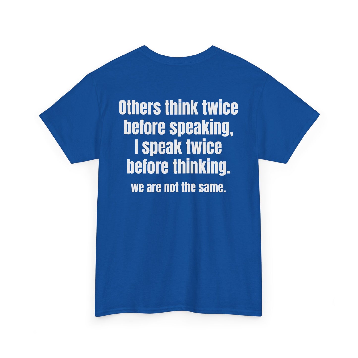 Think Twice BACK Tee