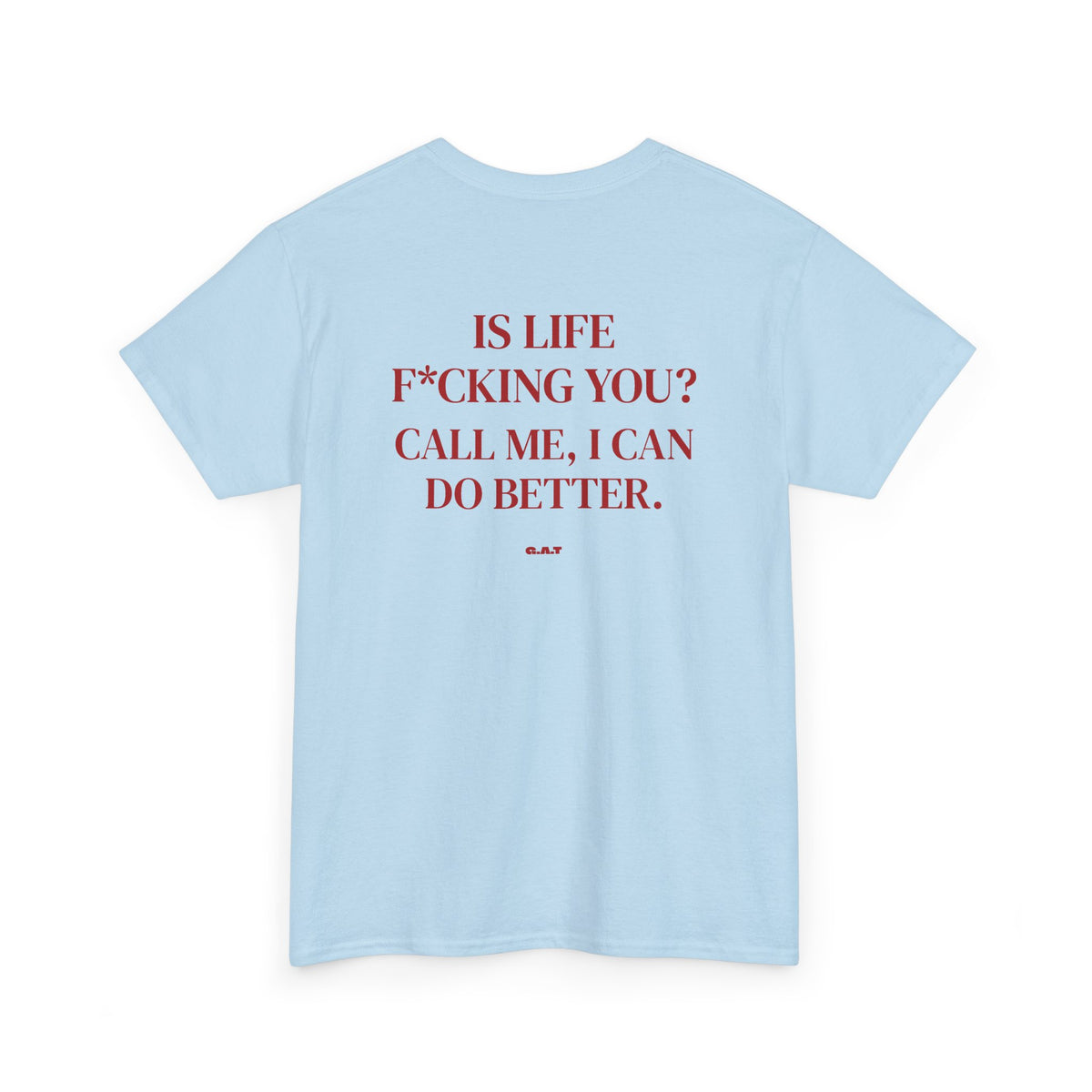 I Can Do Better Tee