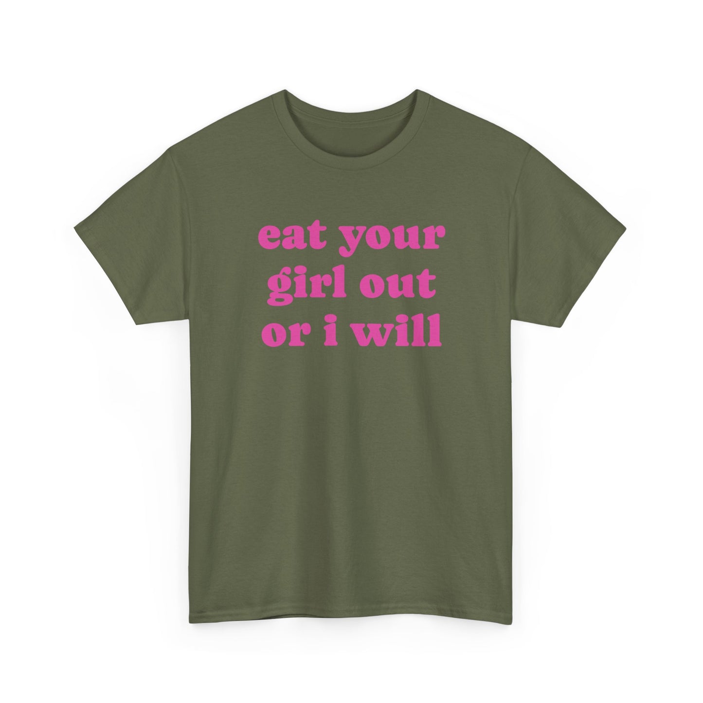Eat Your Girl Tee
