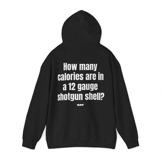 Calories in 12 Gauge Hoodie