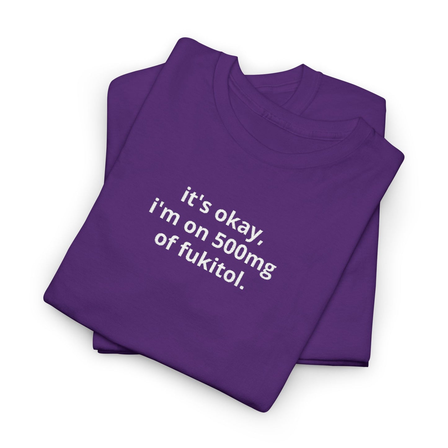 Fukitol Tee *EMBROIDERY*