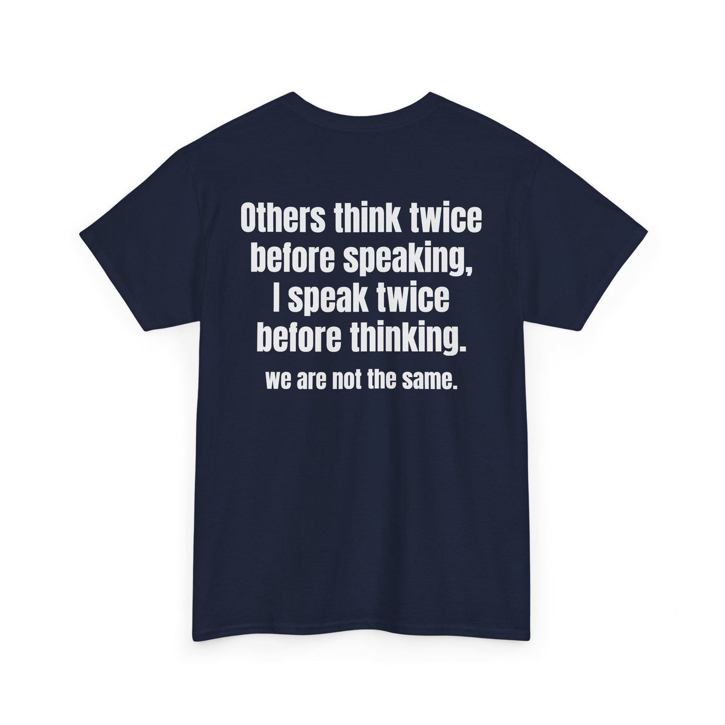 Think Twice BACK Tee