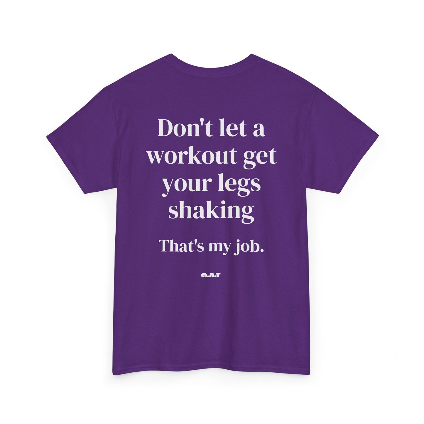 Legs Shaking Tee