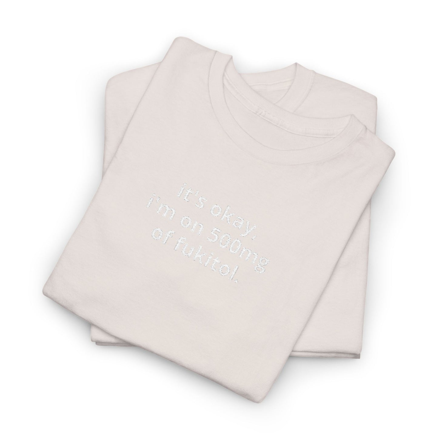 Fukitol Tee *EMBROIDERY*