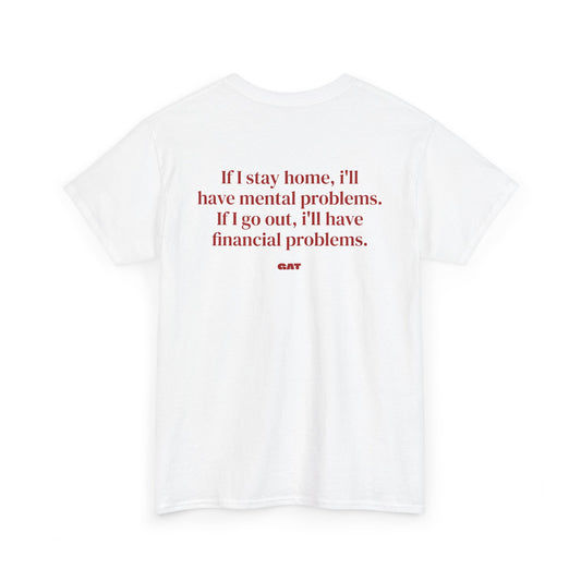Financial Problems BACK Tee