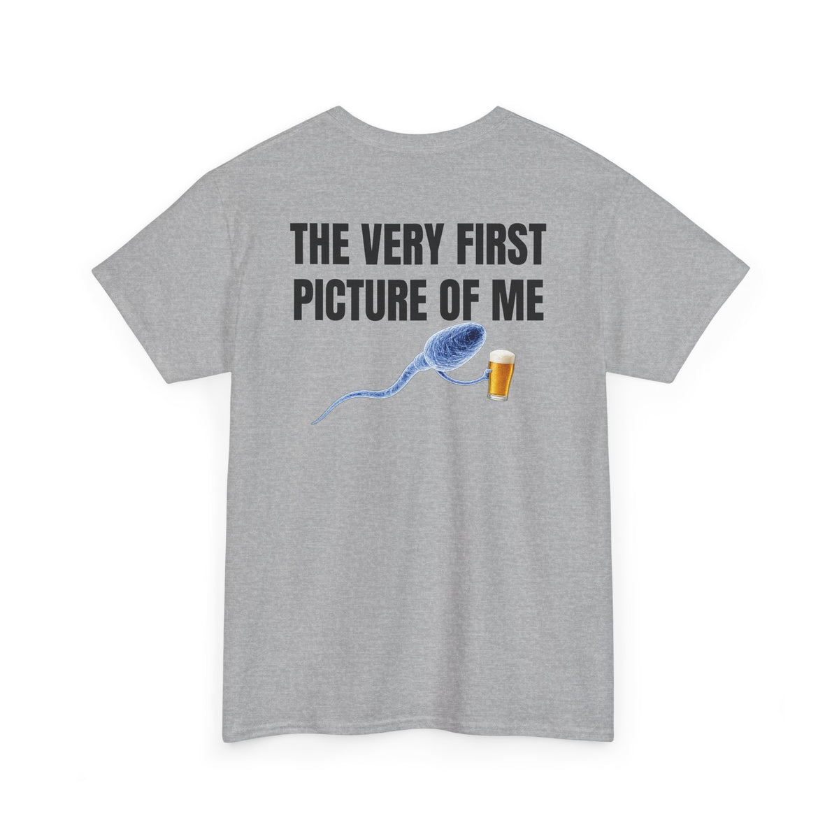Very First Picture of Me Beer Tee Back Print