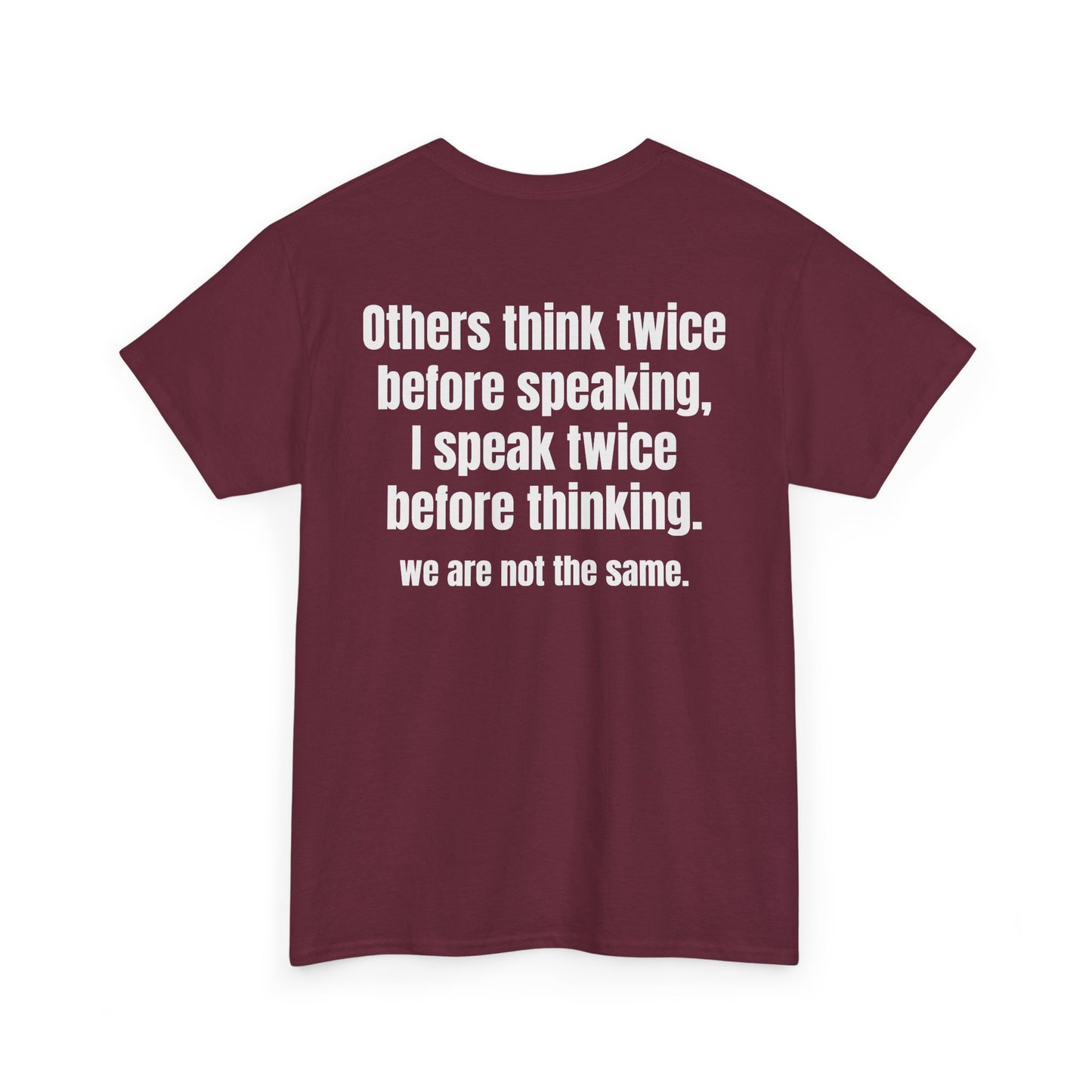 Think Twice BACK Tee