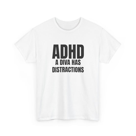 Diva ADHD Tee