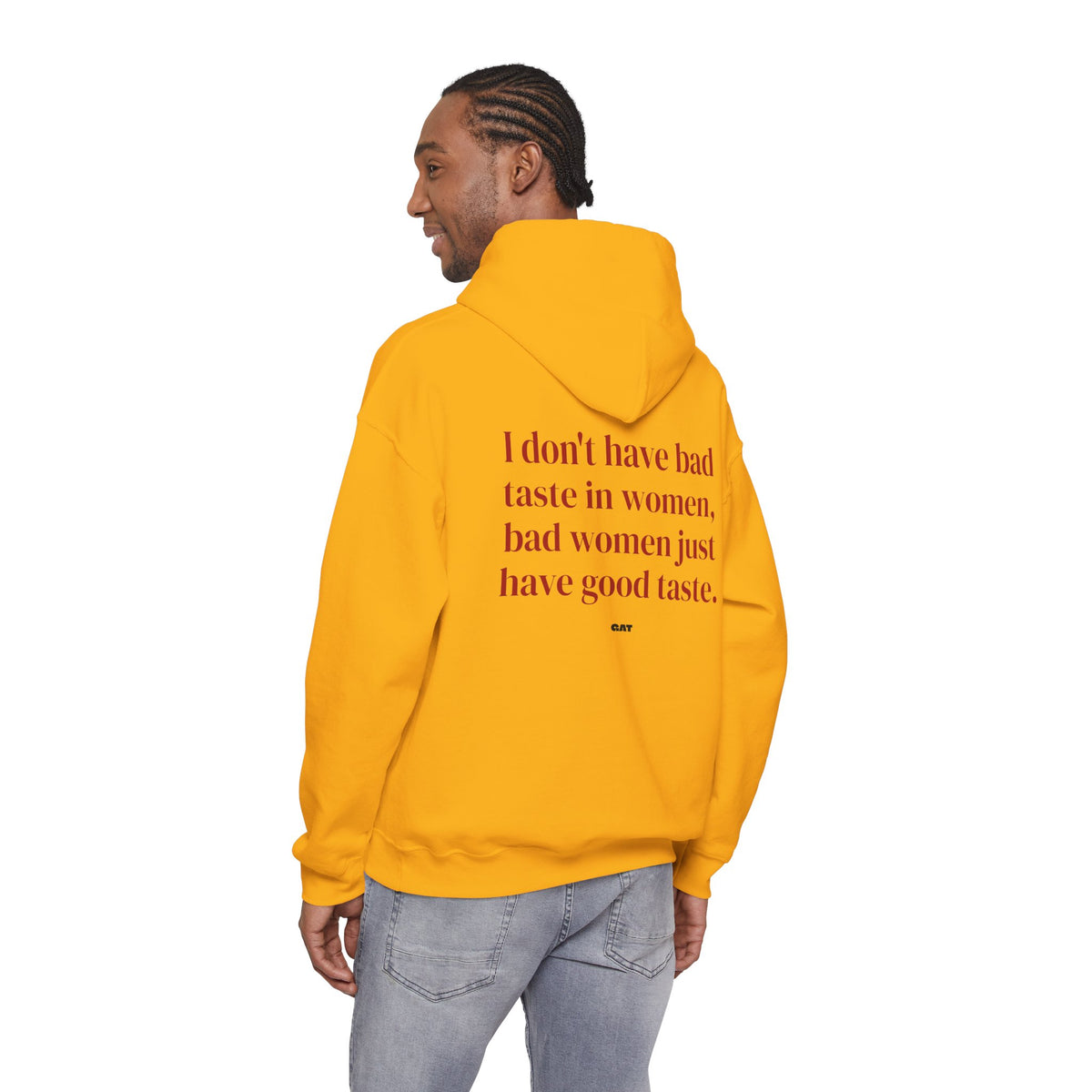 Bad Women Have Good Taste Hoodie